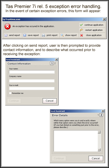 Exception report handling in Tas Premier 7i rel. 5